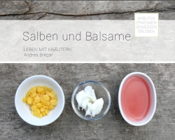 Andrea Bregar - Salben und Balsame